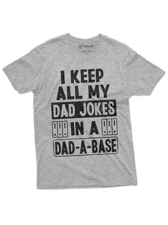 Dad-A-Base Mens Fathers Day Dad Joke Dadabase Funny Tee Shirt For Him (Small Grey)
