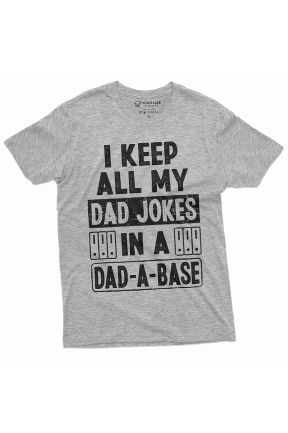 Dad-A-Base Mens Fathers Day Dad Joke Dadabase Funny Tee Shirt For Him