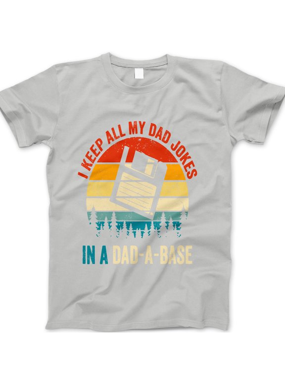 Dad-A-Base T-Shirt – Funny Tech Dad Joke Tee with Floppy Disk Graphic – Retro Style Father’s Day Gift for Programmer, Geek or Nerd Dad