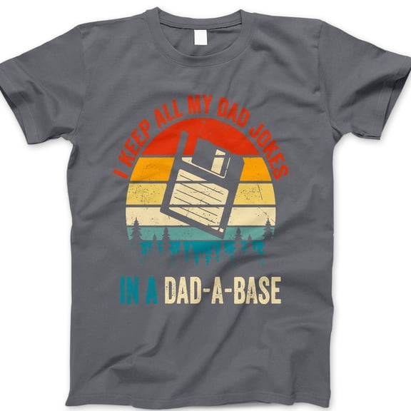 Dad-A-Base T-Shirt – Funny Tech Dad Joke Tee with Floppy Disk Graphic – Retro Style Father’s Day Gift for Programmer, Geek or Nerd Dad