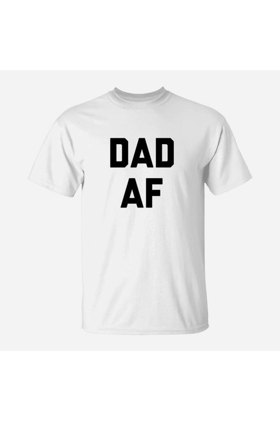 Dad Af Fathers Day TShirt