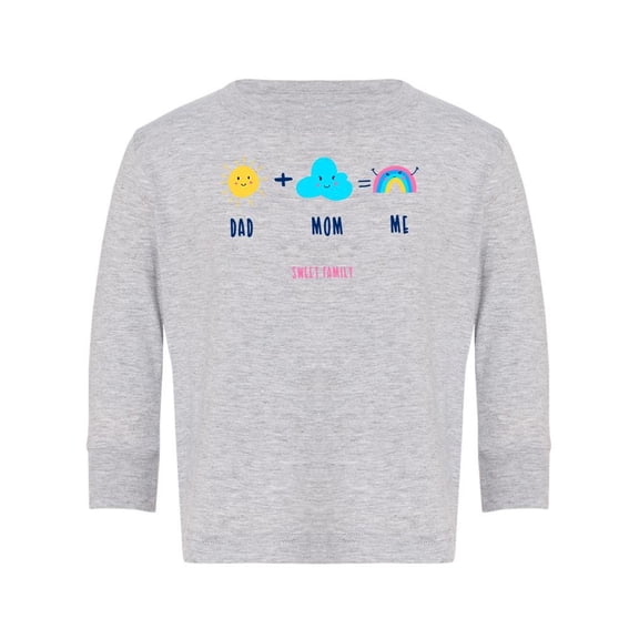 Dad And Mom Equal Me Long Sleeve Toddler -Image by Shutterstock,  3 Toddler