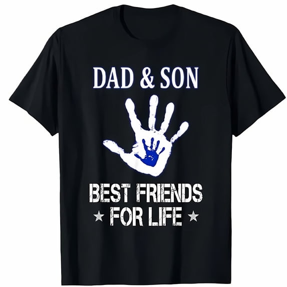 Dad And Son Matching - Dad & Son Best Friends for Life T-Shirt,Men Tshirt Cotton Menswear graphic tees men gifts Top Casual Streetwear Round Neck