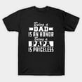 thumbnail image 1 of Dad Being a Dad is an Honor Being Papa is priceless G9706 Unisex T-Shirt, Up to Size 5XL, 1 of 2