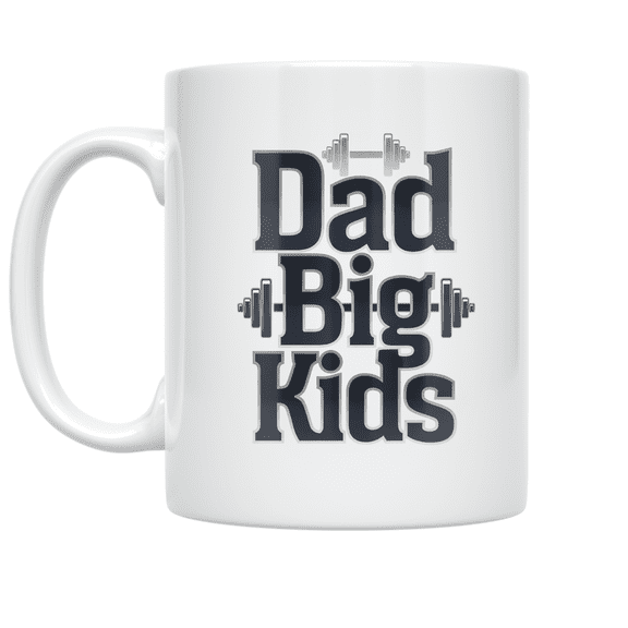 Dad Big Kids Bold Typography - Dad of Big Kids - 11 oz Ceramic Coffee Mug