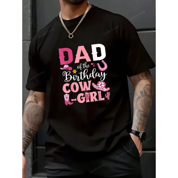 Dad Of The Birthday Cowgirl Rodeo Party B-Day Girl Party T-Shir - 100% Cotton Summer Tops Graphic Tees, Y2K Clothes Graphic T Shirts For Men, Jamaica Nana Shirt Ropa De Hombre
