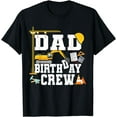 thumbnail image 1 of Dad Birthday Crew Shirt Construction Birthday Party T-Shirt, 1 of 4
