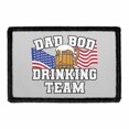 thumbnail image 1 of Dad BOD Drinking Team - American Flag Morale Patch - Removable Patch, 1 of 3