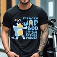 thumbnail image 1 of It'S Not A Dad Bod It'S A Father Figure Shirt, Bluey Bandit T Shirt, Bluey Gifts For Dad, Bandit Heeler Shirt, Father'S Day, Bluey Dad Shirt Unisex S-5XL Hot Trending Shirt, Vintage Birthday Gift, 1 of 2