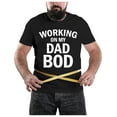 thumbnail image 1 of It's Not a Dad Bod, It's a Father Figure Shirt - Funny Father's Day Gift for Dad - Humorous Men's T-Shirt - Black 5X-Large - Great Birthday, Christmas, or Father's Day Present, 1 of 5