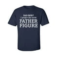 thumbnail image 1 of Dad Bod? I Prefer Father Figure Adult Short Sleeve T-shirt, 1 of 4