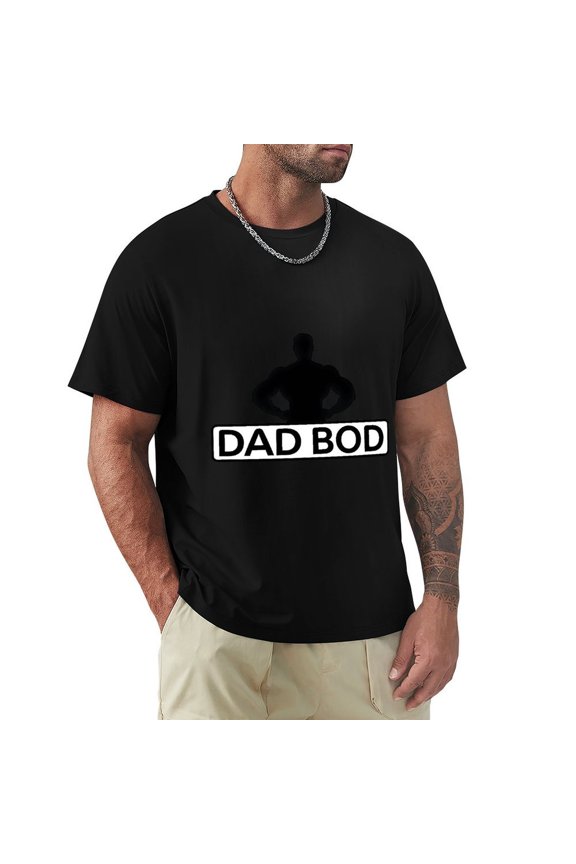 Dad Bod Men's HD Print Classic Short Sleeve T-Shirts Black L