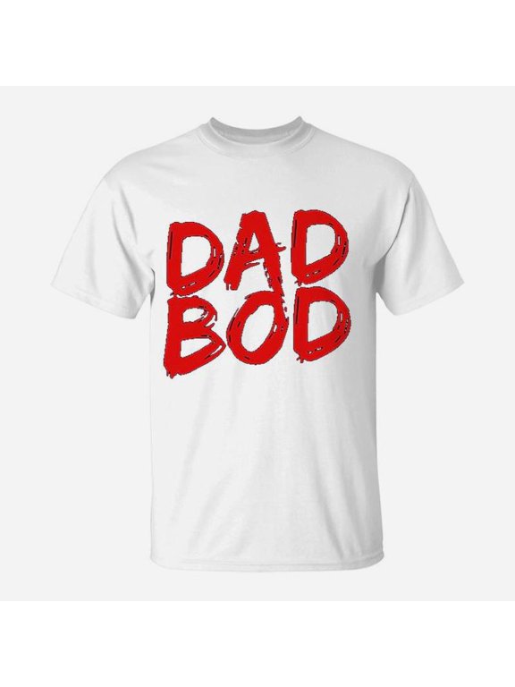 Dad Bod TShirt