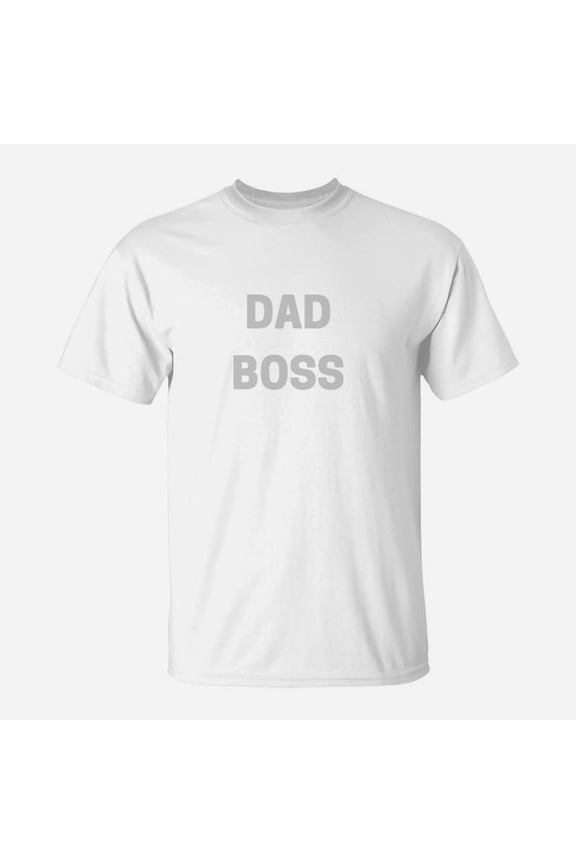 Dad Boss Shirt Fathers Day Papa New Daddy TShirt