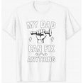 thumbnail image 1 of My Dad Can Fix Anything Graphic Design Short Sleeve T-Shirt For Women Men Casual Wear For Everyday Use And Gift Ideas For Father Or Dad On Fathers Day Birthday Or Special Occasions, 1 of 6