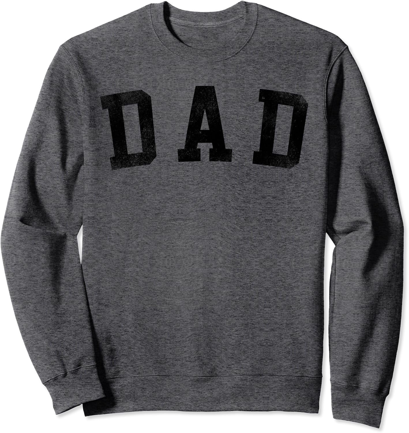 Dad Classic Bold Font Birthday Sweatshirt - Walmart.com