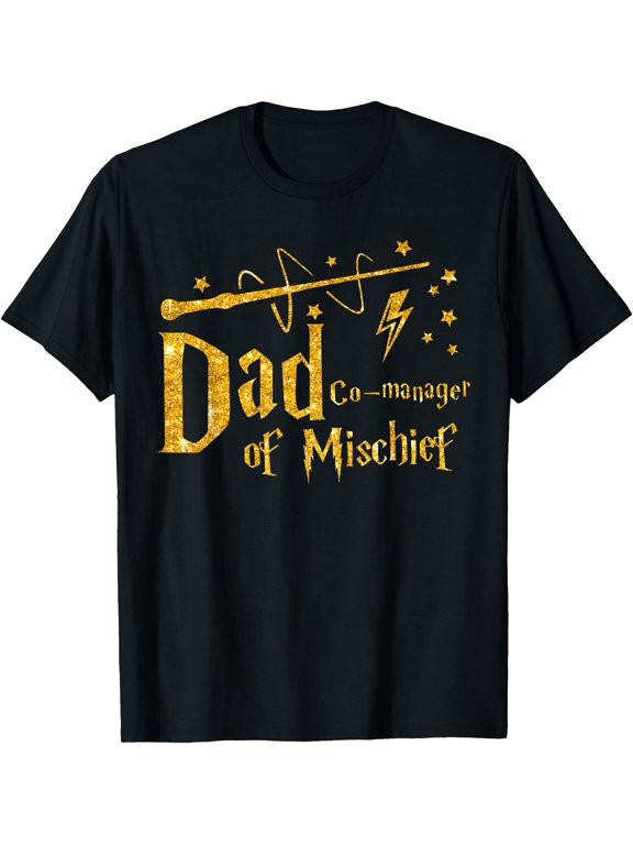 Dad Co- Manager of Mischief Father's Day Funny Men Magical T-Shirt
