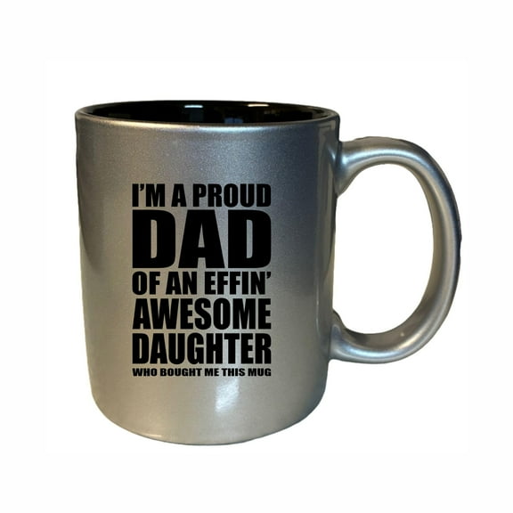 Dad Coffee Mugs, Proud Dad of an Awesome Daughter 11oz Ceramic Coffee Cup Teacup with Handle, Funny Birthday Gifts