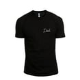 thumbnail image 1 of Dad Cursive Men's Modern Fit Fun Casual T-Shirt Printed Graphic Tee Black Medium, 1 of 3