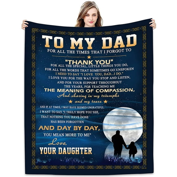 to My Dad from Daughter Flannel Fleece Throw Blanket 60"x50", Grateful Love Birthday Gift Throws Blankets, Happy Father's Day Present for Sofa, Super Cozy Lightweight Father Gifts Idea
