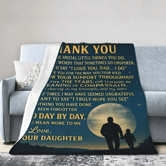to My Dad from Daughter Flannel Fleece Throw Blanket , Grateful Love Birthday Gift Throws Blankets, Happy Father's Day Present for Sofa, Super Cozy Lightweight Father Gifts Idea 50x40