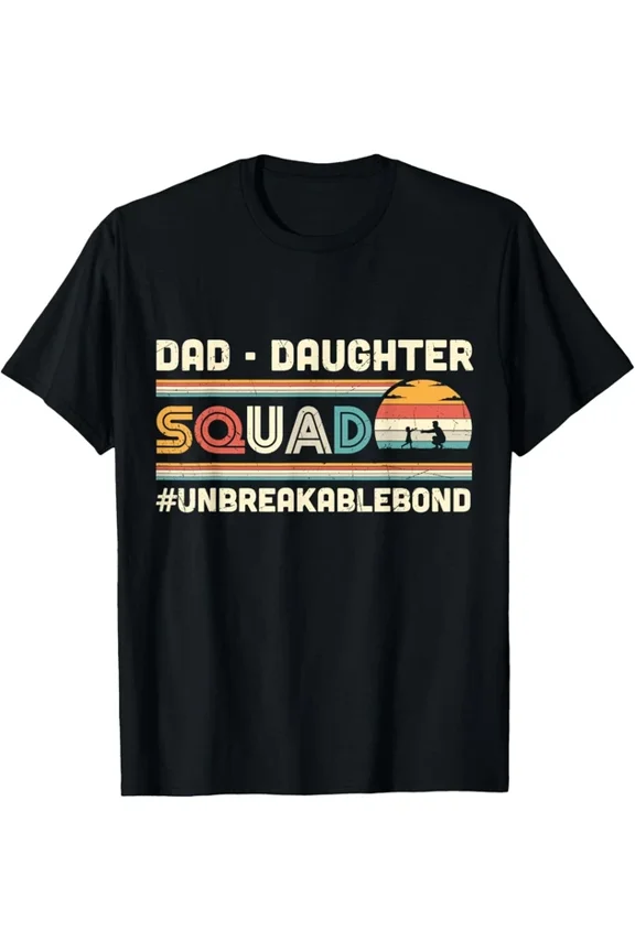 Dad Daughter Squad Daddy'S Girl Family Matching Papa Father T-Shirt