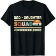 thumbnail image 1 of Dad Daughter Squad Daddy's Girl Family Matching Papa Father T-Shirt, 1 of 4