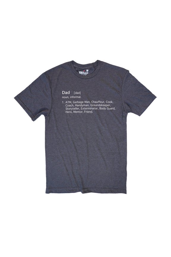 Dad Definition Fatherhood Dictionary Meaning Character Description Typography T-Shirt