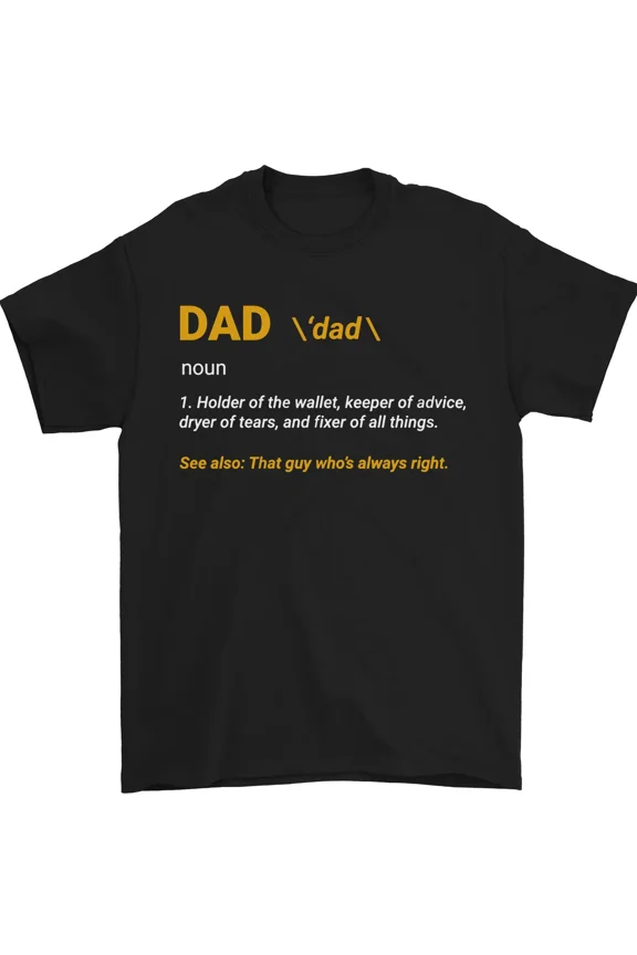 Dad Definition Funny Fathers Day Husband Humor Graphic Cotton Unisex T-Shirt, up to size 5XL