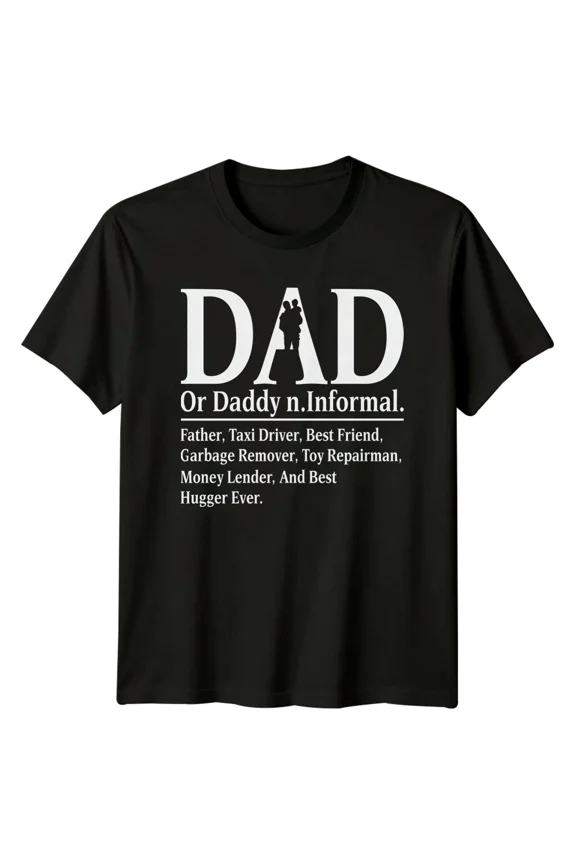 Dad Definition T-Shirt: Father's Day Gift, Daddy n.Informal. Tee