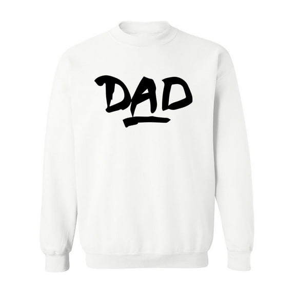 Dad Design Sweatshirt Men - Men Sweatshirt, White, 5XL
