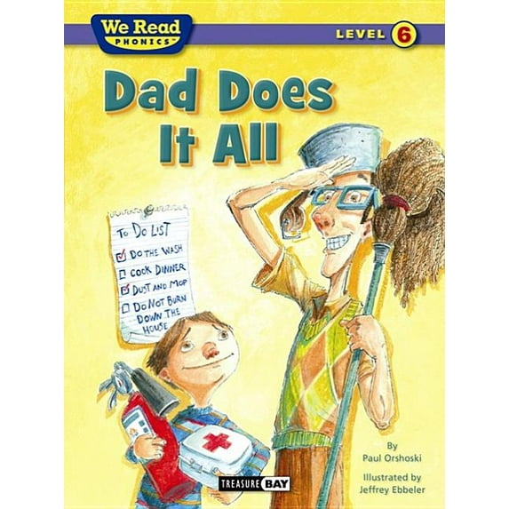 Dad Does It All (We Read Phonics - Level 6) (Hardcover)