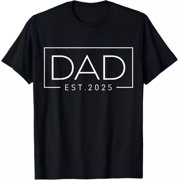 Dad Est 2025 New Dad, First-Time Dad Promoted To Dad 2025 T-Shirt