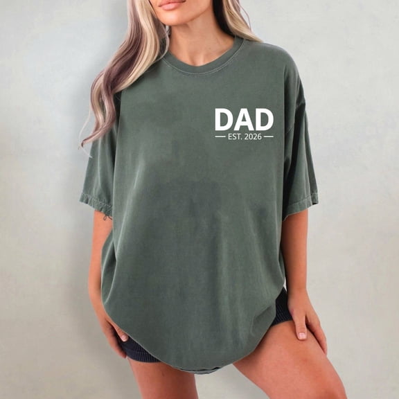 Dad Est 2026 Comfort Color Shirt, New Dad Shirt, Gift for Dad, Pregnancy Announcement to Dad