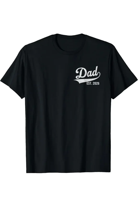 Dad Est. 2026 Logo Father 2026 loading New Dad Gift Top Unisex T-Shirt, up to Size 5XL