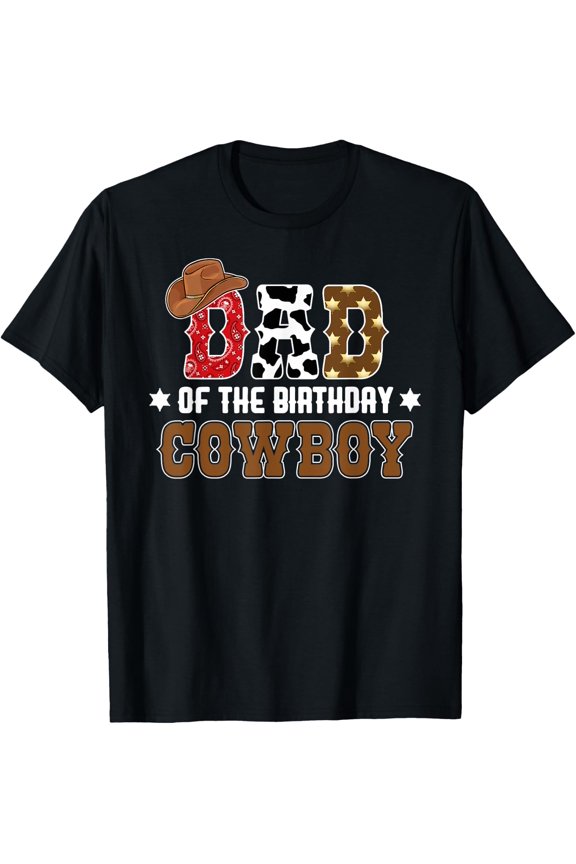 Dad First Birthday Cowboy Western Matching T-Shirt