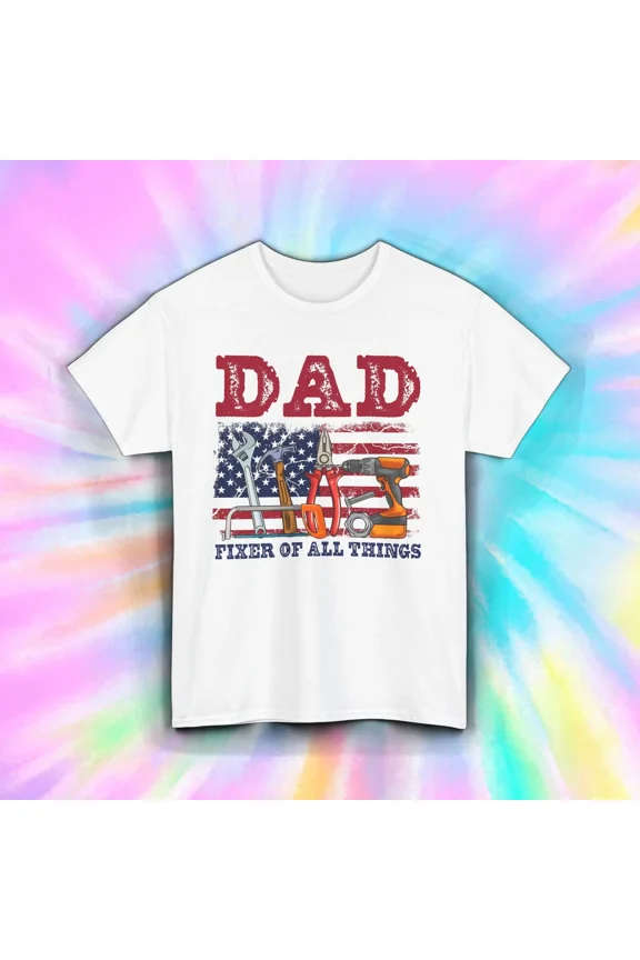 Dad Fixer Tools Patriotic Handy Father Humor DIY Pride Unisex T-Shirt, up to size 5XL