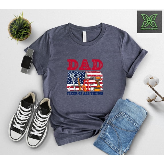 Dad Fixer of All Things Shirt,Toolbox American Flag Tee,Gift,Handy Dad Shirt,Dad Birthday Shirt,Patriotic Handyman Dad Tee Tshirt All Size S-5XL