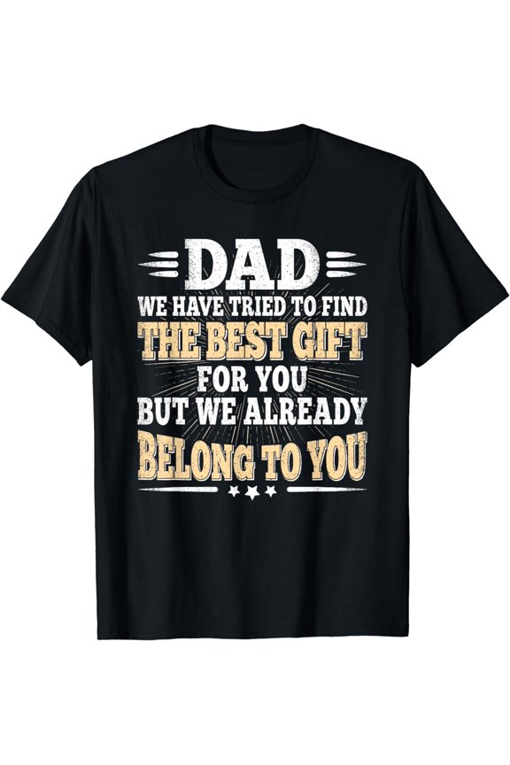 Dad From Daughter Son Wife Daddy Papa Husband Fathers Day T-Shirt