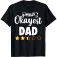 thumbnail image 1 of Dad Funny Gift World's Okayest Dad T-Shirt, 1 of 4