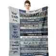 thumbnail image 1 of Dad Gifts Blanket - Dad Gifts from Daughter - Dad Gifts from Son 80"x60" Blankets - Dad Birthday Gifts - Gifts for Daddy - Father Gifts - Gifts for Dad Who Wants Nothing - Best Dad Gift Ideas, 1 of 5