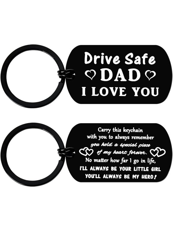 Dad Gifts from Daughter Drive Safe Keychain for Daddy Birthday Gifts from Kids Fathers Day Gift Key Chain for Men Thoughtful Retirement Gifts for Dads Gift Ideas Happy Father's Day Gifts Key Ring