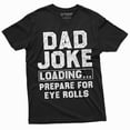 thumbnail image 1 of Dad Gifts for Christmas Funny Dad joke eye rolls Tee shirt Men's Father's day papa daddy tee shirt (X-Large Black), 1 of 7