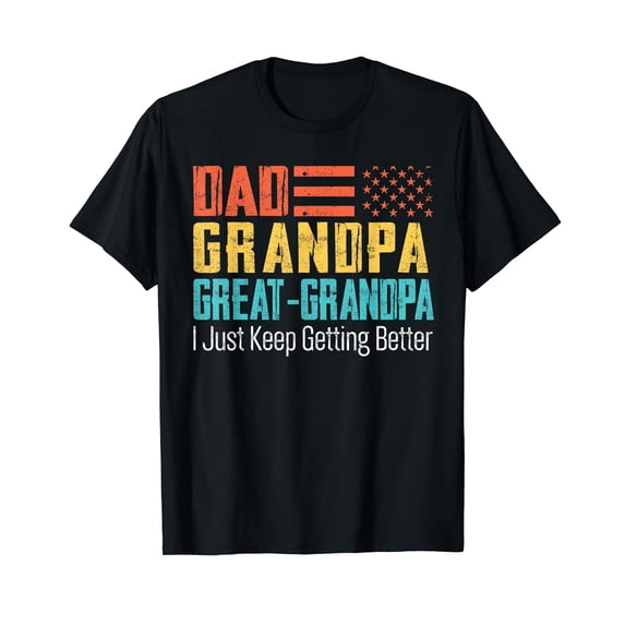 Dad Grandpa Great Grandpa Funny Father's Day T-Shirt
