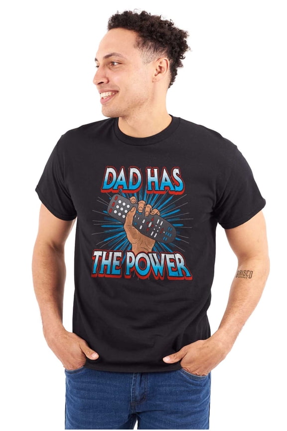 Dad Has the Power TV Remote Humor Men's Big & Tall Crewneck Graphic Tee Brisco Brands 2X