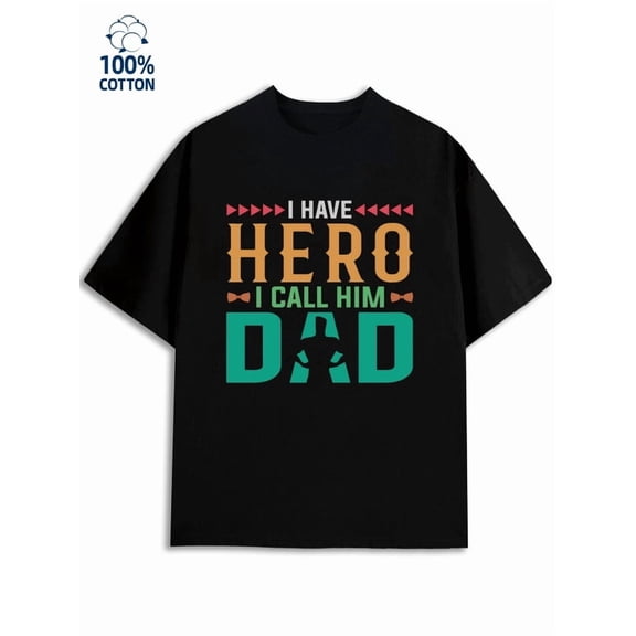 Dad Hero Tee men's dad 180G 100% Cotton black son daughter Basic Unisex Shirt Graphic tshirts Basic Unisex Shirt Short Sleeve tshirts Classic Unisex Shirt Cotton tshirts