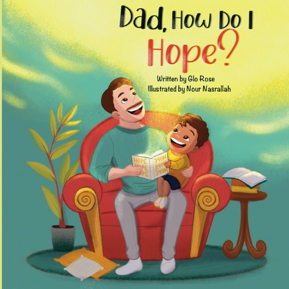 Dad, How Do I Hope?, (Paperback)