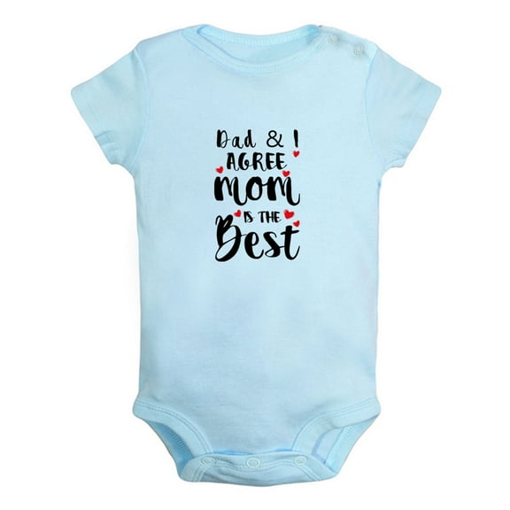 Dad And I Agree Mom Is The Best Funny Rompers For Babies, Newborn Baby Unisex Bodysuits, Infant Jumpsuits, Toddler 0-12 Months Kids One-Piece Oufits (Blue, 6-12 Months)