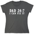 thumbnail image 1 of Dad I Can Fix It Sarcastic Humor Novelty Funny Women's Casual Tees, 1 of 3