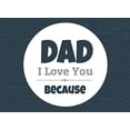 thumbnail image 1 of Pre-Owned Dad I Love You Because: Prompted Fill In Blank I Love You Book for Fathers; Gift Book for Dad; Things I Love About You Book for Dad, Dad Appreciation... (Paperback) 1983681415 9781983681417, 1 of 1